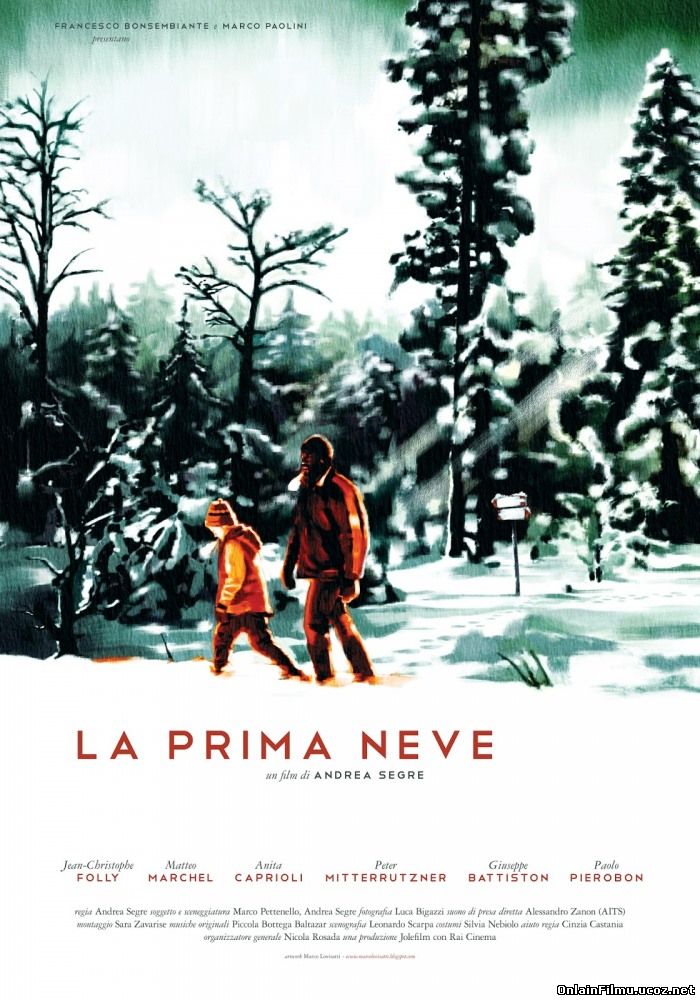 Первый снег / La prima neve (2013)