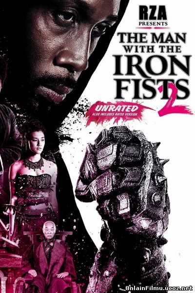 Человек с железными кулаками 2 / The Man with the Iron Fists 2 (2015)