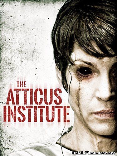 Институт Аттикус / The Atticus Institute (2015)