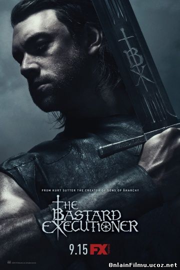 Палач / The Bastard Executioner (2015) Сезон 1