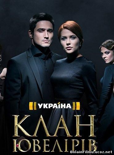 Клан Ювелиров (2015) Все серии