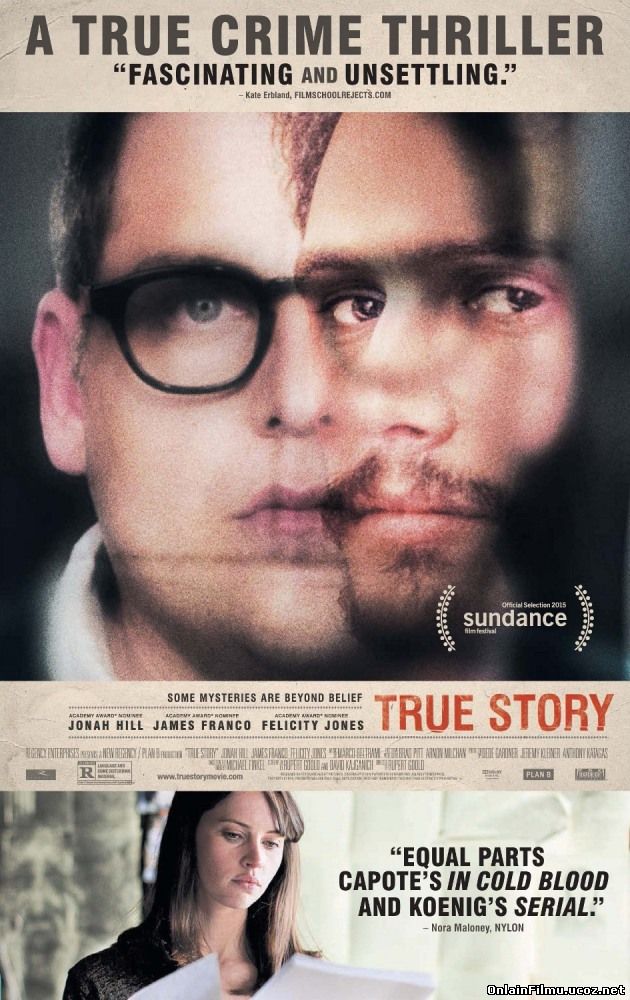 Правдивая история / True Story (2015)